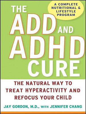 cover image of The ADD and ADHD Cure